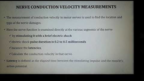 Nerve conduction velocity measurements simple explanation