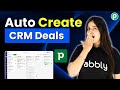 Automatically Create Deals in CRM