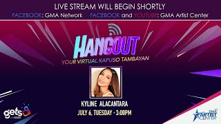 Hangout: Chill Tuesday kwentuhan with Kapuso star Kyline Alcantara (LIVE) | July 6, 2021