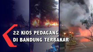 22 Kios Pedagang di Bandung Terbakar