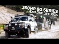 350 HP 80 SERIES LANDCRUISER TOURING MACHINE!! - EXPLORE LIFE RIGS EP-3