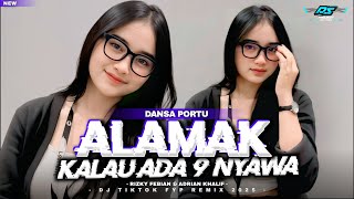 Download Lagu DJ ALAMAK DANSA PORTU SIMPLE REMIX || DJ KALAU ADA 9 NYAWA TRENDING TIKTOK 2025 FULL SLOW BASS MP3