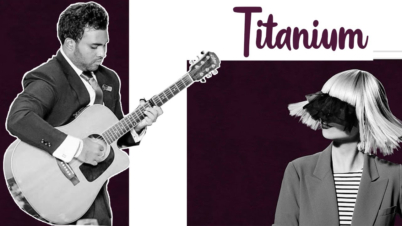 Titanium Sia Classical Guitar Fingerstyle Cover YouTube