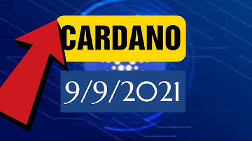 CARDANO price prediction 9/9/2021