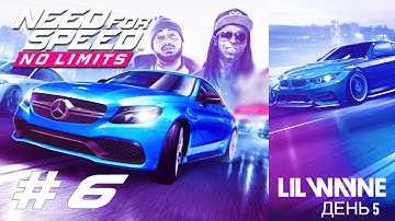 Need For Speed No Limits #6 Лил Уэйн ДЕНЬ 5 Lil Wayne | DAY 5 Геймплей Прохождение android