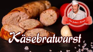 Käsebratwurst selber machen - Opa Jochens Rezept