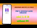 redmi note 9 pro google account remove #FRP #googlelock