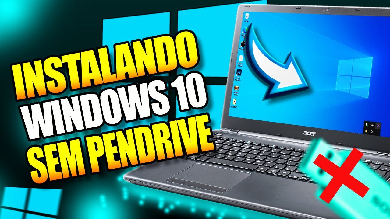 Como INSTALAR Windows 10 no Pc SEM PENDRIVE [Tutorial Atualizado 2023 ...