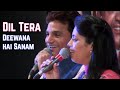 Dil Tera Deewana Hai Sanam - Anil Bajpai, Sangeeta Melekar | Live for Jalsa Nights Jagat Bhatt