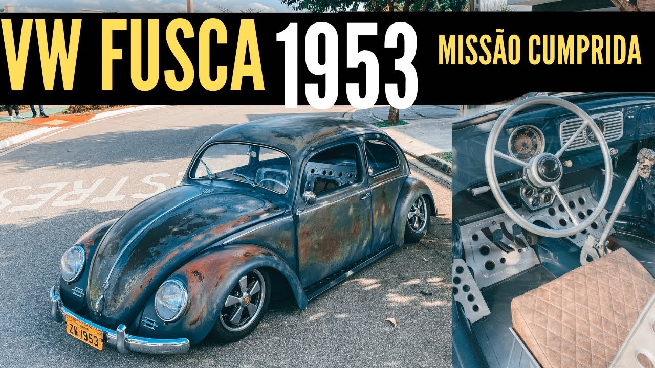 VW FUSCA 1953 - MISSÃO DADA É MISSÃO CUMPRIDA