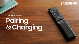 How to pair and charge your new 2021 solar Smart remote | Samsung US