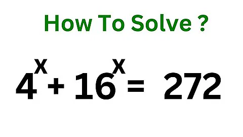 A Nice Math Olympiad Problem 4^x+16^x=272 | You Should Learn This Trick!!!