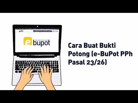 Cara Buat Bukti Potong (e-BuPot PPh Pasal 23/26)