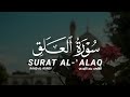 سورة العلق كاملة القارىء رعد الكردي SURAT Al Alaq Raad AL KURDY 