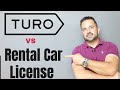 Turo VS Rental Car License