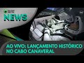 Ao vivo | Ao vivo: lançamento histórico no Cabo Canaveral | 30/05/2020 #OlharDigital