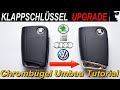 Klappschlüssel Upgrade | Chrom Metallbügel Schlüsselkappe Umbau Anleitung Tutorial