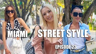 What Everyone Is Wearing In Miami Miami Street Style Fashion Episode23