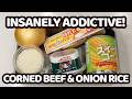 This Addictive Rice Cooker Corned Beef & Onion Rice Wins!