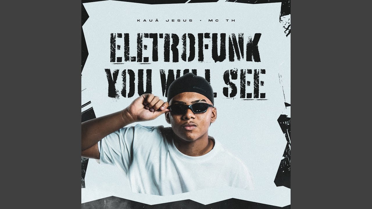 Eletrofunk You Will See