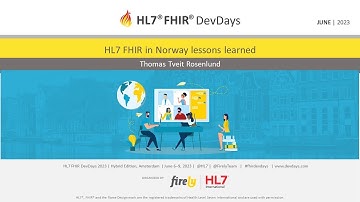 Thomas Tveit Rosenlund - HL7 FHIR in Norway lessons learned | DevDays 2023 Amsterdam