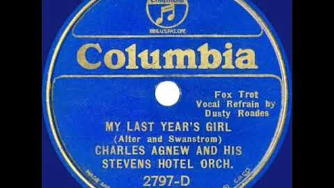 1933  Charles Agnew - My Last Year's Girl (Dusty R...
