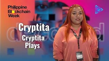 Cryptita of Cryptita Plays | PHILIPPINE BLOCKCHAIN WEEK 2025