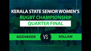 Highlights | Kozhikode Vs Kollam | Quarter Final | Kerala State Senior Rugby Championship