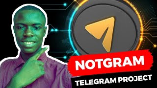 How To Mine The Notgram Telegram Project