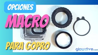 Opciones Macro para GoPro