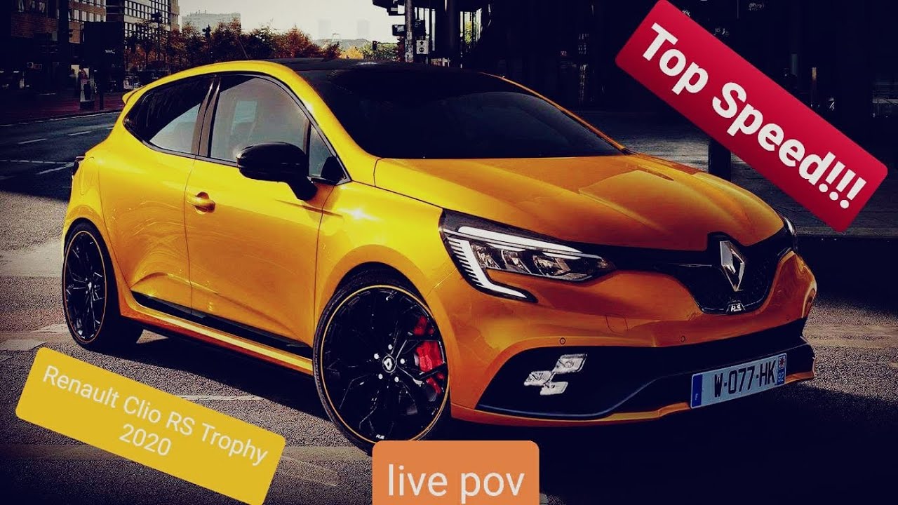 Renault Clio RS Trophy 2020 Top Speed YouTube