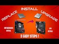 How to Install or Replace your CPU / PC Motherboard | 3 EASY STEPS