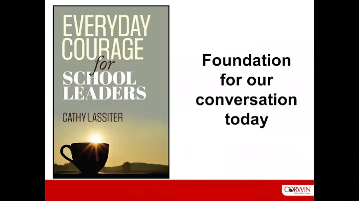 Cathy Lassiter: Courageous Leadership Webinar