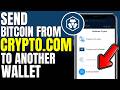 How To Send Bitcoin From Crypto.com To Another Wallet (2026)