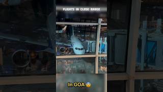 Close Range Flight View In Goa 😨🛫
