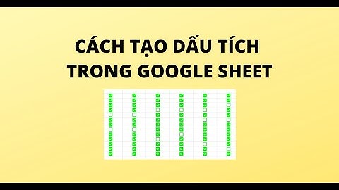 CÁCH TẠO DẤU TÍCH TRONG GOOGLE SHEET