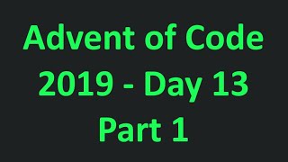 Advent of Code - 2019 - Day 13 - Part 1