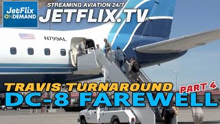 DC-8 FAREWELL - Episode 4 - THE LAST DEPARTURE