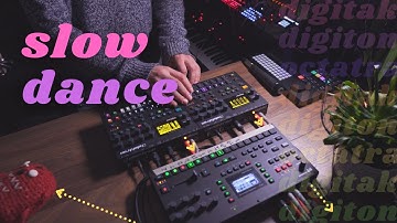 Slow Dance - Digitakt, Digitone, Octatrack MKII Live Performance