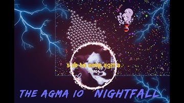 🔮The Agma io NightFall 🔮