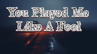 You Played Me Like A Fool - Official Song screenshot 5