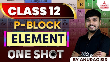 P-block Element | Group 15 | Class 12 One shot