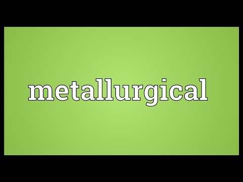 Metallurgical Meaning