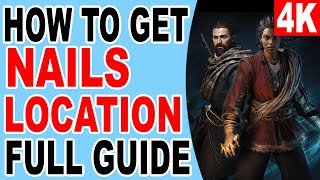 How to Get Nails Location - Banishers Ghosts of New Eden