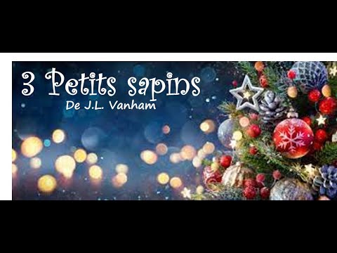 Poésie: Trois petits sapins - YouTube