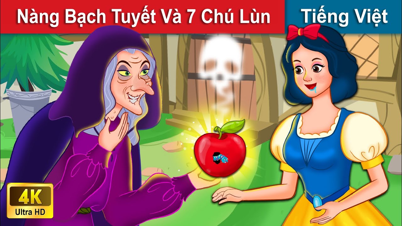 Nàng Bạch Tuyết Và 7 Chú Lùn 👩 Chuyen Co Tich | Truyện Cổ Tích Việt Nam |  Woa Fairy Tales - Youtube