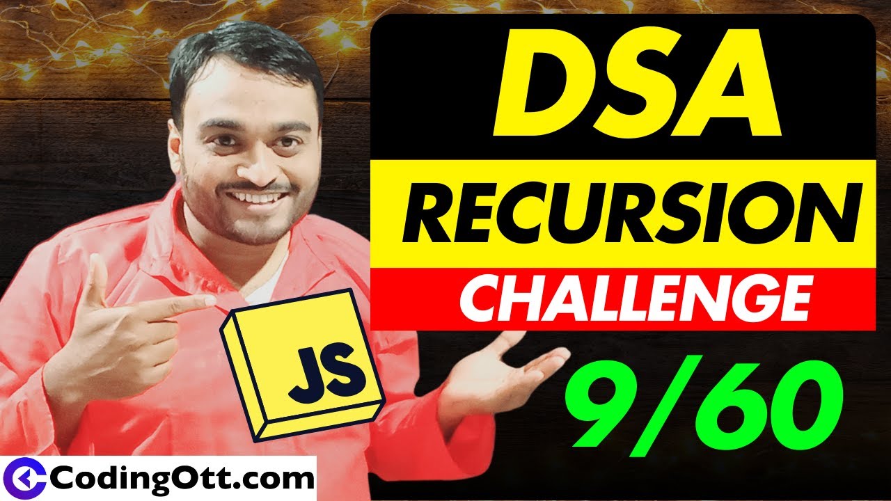 Day-9/60 Recursion in JavaScript DSA | Data Structures & Algorithm ...