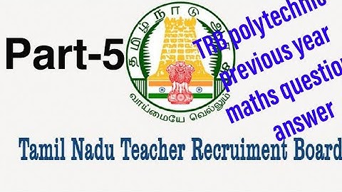 TRB polytechnic previous year maths question(part-5)| poriyalaninpayanam