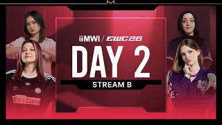 🔴 [B Stream] LIVE |  DAY 2 | MLBB MWI at EWC26 Group Stage (ENG)