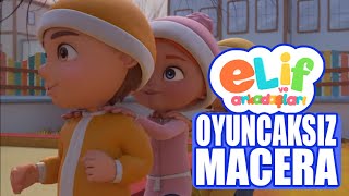 Elif Ve Arkadaşları - Bölüm 13 - Oyuncaksız Macera - Trt Çocuk Çizgi Film